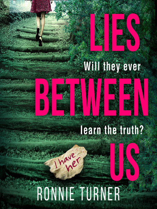 Title details for Lies Between Us by Ronnie Turner - Wait list